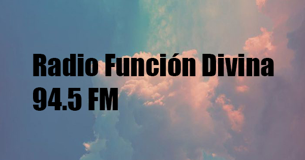 Radio Función Divina 94.5 FM
